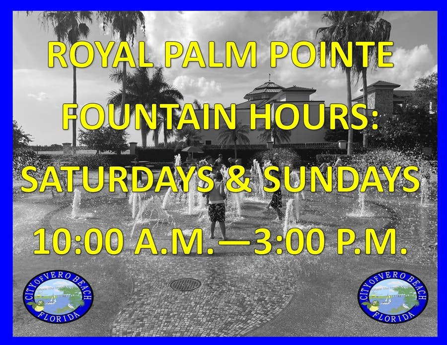 Royal Palm Pointe Fountain Hours